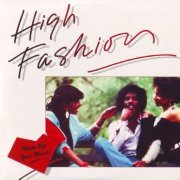 High Fashion - Make Up Your Mind (1983) [Vinyl]