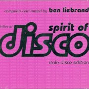 Ben Liebrand - Spirit of Disco - Italo Disco Edition (2001)