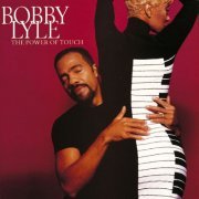 Bobby Lyle - The Power Of Touch (1997) FLAC