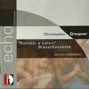 Antichi Strumenti - Graupner: Wind Concertos (2001) CD-Rip