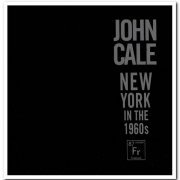 John Cale - New York in the 1960s [3CD Box Set] (2006)