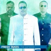 The Gap Band - Fresh Takes (2018)