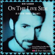Ben Sidran - On the Live Side (A Good Travel Agent) (1986)