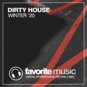 VA - Dirty House Winter '20 (2020)