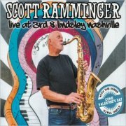 Scott Ramminger - Live At 3rd & Lindsley Nashville (2022) [CD Rip]