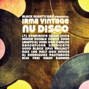 Black Mighty Wax & Various Artists - Black Mighty Wax Presents: Irma Vintage Nu Disco (2013)