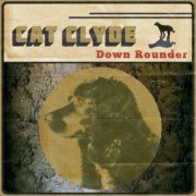 Cat Clyde - Down Rounder (2023) [Hi-Res]