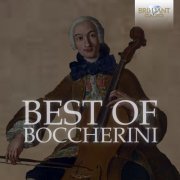 Enrico Bronzi, La Magnifica Comunità, I Virtuosi della Rotonda, Ensemble Claviere, Lubotsky Trio, Enrico Bronzi  - Best of Boccherini (2021)