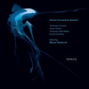 Venice Connection Quartet - Acrilico (2016) FLAC