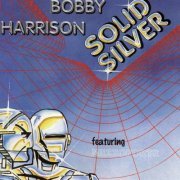 Bobby Harrison Featuring Mezzoforte - Solid Silver (2023)