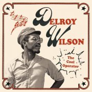 Delroy Wilson - The Cool Operator (2024) [Hi-Res]