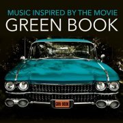 Music Inspired by the Movie: Green Book (2019)