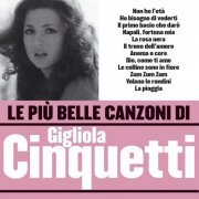 Gigliola Cinquetti - Le più belle canzoni di Gigliola Cinquetti (2005)