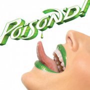 Poison - Poison'd! (2007)