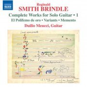 Duilio Meucci - Smith Brindle: Guitar Music, Vol. 1 (2023)