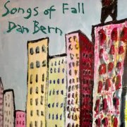 Dan Bern - Songs of Fall (2014)