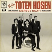 Die Toten Hosen - Learning English Lesson 3: MERSEY BEAT! The Sound of Liverpool (2020) [Hi-Res]