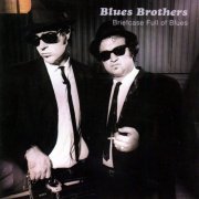 The Blues Brothers - Briefcase Full Of Blues (2008)