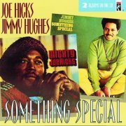 Joe Hicks, Jimmy Hughes - Something Special (1969)