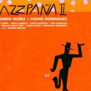 Gerardo Núñez & Chano Domínguez - Jazzpaña II (2000)