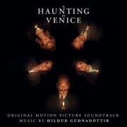 Hildur Guðnadóttir - A Haunting in Venice (Original Motion Picture Soundtrack) (2023)