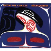 Bruce Cockburn - Waiting For A Miracle: Singles 1970-1987 (2CD) (1987)