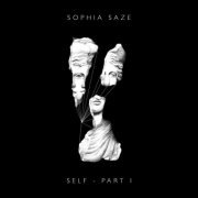 Sophia Saze - Self – Part I (2019)
