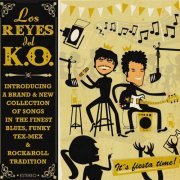 Los Reyes Del K.O - It´s fiesta time (2010)