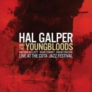 Hal Galper And The Youngbloods - Live at the Cota Jazz Festival (2017)