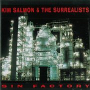 Kim Salmon & The Surrealists - Sin Factory (1993)