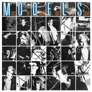 Models - Out Of Mind, Out Of Sight (35th Anniversary Edition) (2020)