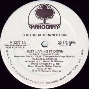 Southroad Connection ‎- Just Laying It Down / You Like It, We Love It (1977) [12"]