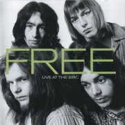 Free - Live At The BBC (2006) CD-Rip