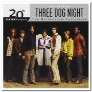 Three Dog Night - 20th Century Masters: The Millennium Collection - The Best of Three Dog Night [Remastered] (2000) [CD Rip]