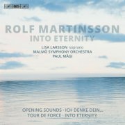 Lisa Larsson, Malmö Symphony Orchestra & Paul Mägi - Into Eternity (2019) [Hi-Res]