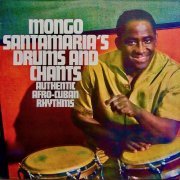 Mongo Santamaria - Drums And Chants (2019) [Hi-Res]