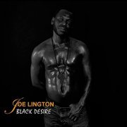 Joe Lington - Black Desire (2022) Hi Res