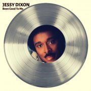 Jessy Dixon - Been Good To Me (2024)