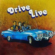 The Drive - Drive Live (Live) (2022)