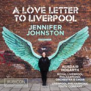 Jennifer Johnston - A Love Letter to Liverpool (2019) [Hi-Res]
