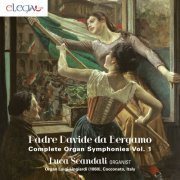 Luca Scandali - Padre Davide da Bergamo: Complete Organ Symphonies Vol. 1 (2017)