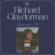 Richard Clayderman - Rêveries N°2 (2023)