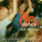 Mirage - 80's Dance Mix Medleys (1998)