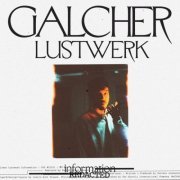 Galcher Lustwerk - Information (Redacted) (2021)